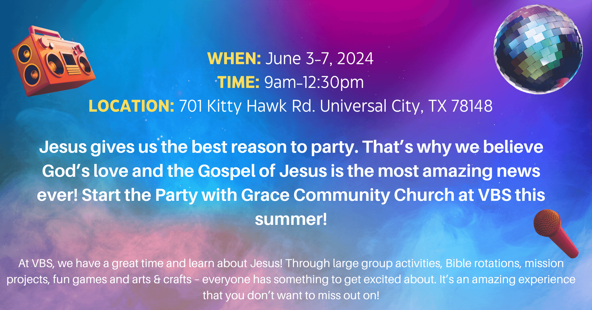 VBS 2024 Grace Community Church Universal City, TX